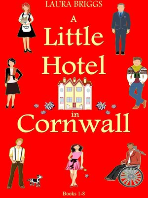 cover image of A Little Hotel in Cornwall (Books 1-8)